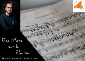 Des Mots sur le piano – Chronique OPUS Matin – Episode 01