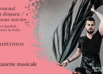 Opéra National du Rhin – Journal d’un disparu /L’amour sorcier