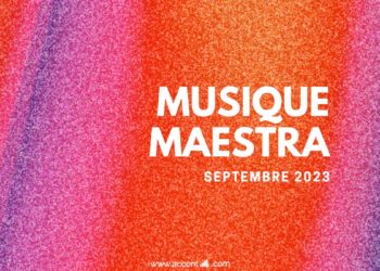 Musique Maestra : Septembre 2023